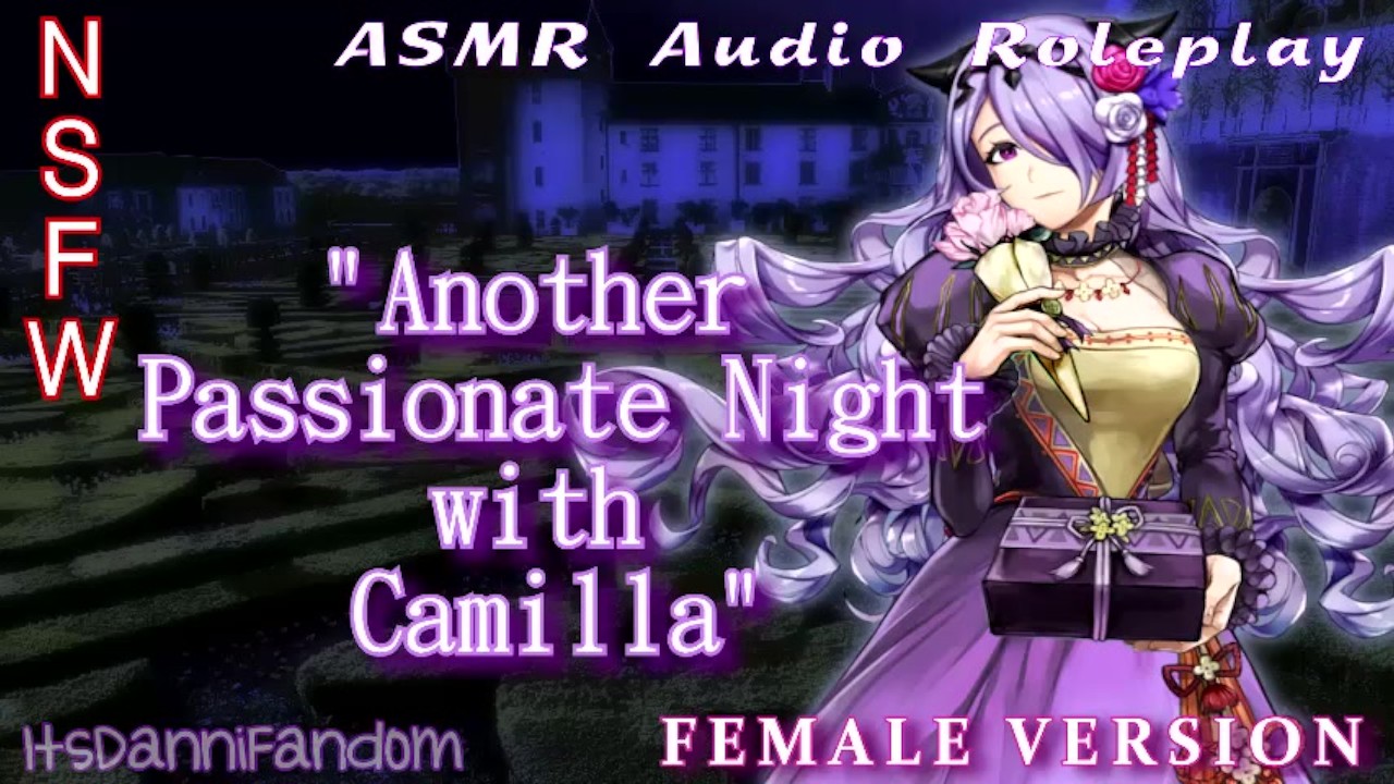 【r18+ ASMR/Audio RP】Another Passionate Night with Camilla GirlXGirl【F4F】【NSFW at 13:22】