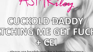 EroticAudio - ASMR Cuckold Daddy watching me gotten nailed, CEI, Clean Up