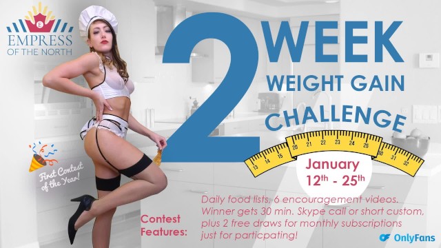 Weight Gain Challenge